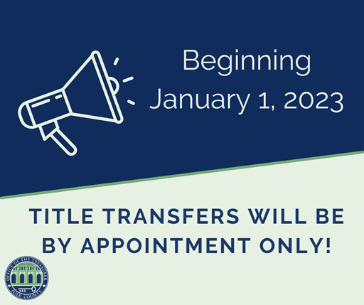 Title Transfers by Appointment Only - January 1
