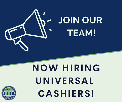 Now hiring Universal Cashiers!